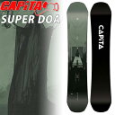 24-25 CAPITA / キャピタ SUPER DOA スーパーディーオーエー メンズ レディース スノーボード 板 2025 予約商品