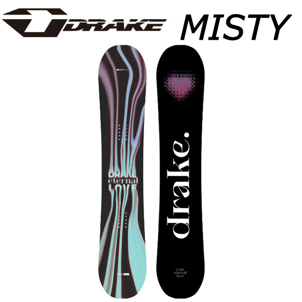 24-25 DRAKE / hCN MISTY ~XeB[ fB[X Xm[{[h Og  2025 ^