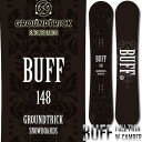 24-25 GT-SNOWBOARDS/ジーティー BUFF バフ メンズ スノーボード グラトリ こきっすん 板 2025 予約商品