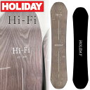 24-25 HOLIDAY/ホリデー Hi-Fi ハイファイ メンズ レディース スノーボード グラトリ キッカー 板 2025 予約商品