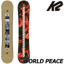 24-25 K2 / ケーツー WORLD PEACE ワールドピース メンズ レディース スノーボード 板 2025