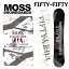 24-25 MOSS SNOWBOARDS / ⥹Ρܡ FIFTY-FIFTY եեƥեեƥ  ǥ Ρܡ ȥ  2025 ͽʡפ򸫤