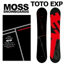 24-25 MOSS SNOWBOARDS / XXm[{[h TOTO EXP gg GLXp[g Y fB[X Xm[{[h J[rO  2025 \񏤕i