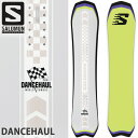 24-25 SALOMON / サロモン DANCEHAUL ダンスホール メンズ レディース パウダー スノーボード 板 2025
