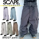 24-25 SCAPE/エスケープ BAGGY pant メンズ レディース 防水パンツ スノーボードウェア スノーウェアー 2025