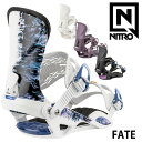 25-26 NITRO/ナイトロ FATE フェイト レディース ビンディング バインディング スノーボード 2026 予約商品