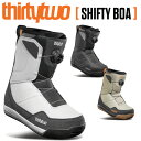 25-26 THIRTYTWO/サーティーツー SHIFTY BOA シフティーボア メンズ レディース ブーツ 熱成型 ボア スノーボード 2026 予約商品