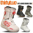25-26 THIRTYTWO/サーティーツー W,s LASHED BOA ラッシュ メンズ レディース ブーツ 熱成型 ダブルボア スノーボード 2026 予約商品