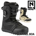 25-26 NITRO/ナイトロ SENTINEL BOA センチネル メンズ レディース ブーツ ダブルボア スノーボード 2026 予約商品