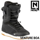 25-26 NITRO/ナイトロ VENTURE BOA ベンチャー メンズ レディース ブーツ ダブルボア スノーボード 2026 予約商品