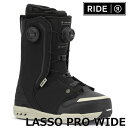 25-26 RIDE/ライド LASSO PRO WIDE ラッソプロ ワイドフィット メンズ レディース ブーツ ダブルボア 熱成型対応 スノーボード 202...
