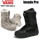 25-26 VANS/バンズ INVADO PRO インバードプロ メンズ レディース ハイブリッドボア スノーボード 2026 予約商品