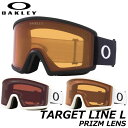 25-26 OAKLEY/オークリー TARGET LINE L PRIZM ターゲットライン プリズム エル メンズ レディース ゴーグル スノーボード スキー 2026 予約商品