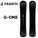 25-26 FANATIC/ファナティック G-ONE メンズ スノーボード カービング 板 2026 予約商品