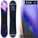 25-26 RIDE/ライド COMPACT コンパクト レディース スノーボード パーク 板 2026 予約商品