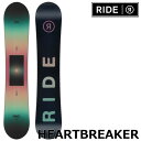 25-26 RIDE/ライド HEARTBREAKER ハートブレーカー レディース スノーボード パーク 板 2026 予約商品