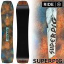 25-26 RIDE/ライド SUPERPIG スーパーピグ メンズ レディース スノーボード パウダー 板 2026 予約商品