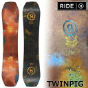 25-26 RIDE/ライド TWINPIG ツインピグ メンズ レディース スノーボード パウダー 板 2026 予約商品