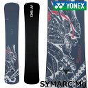 25-26 YONEX/ヨネックス SYMARC Mg シマークマグ メンズ レディース スノーボード ハンマーヘッド カービング 板 2026 予約商品