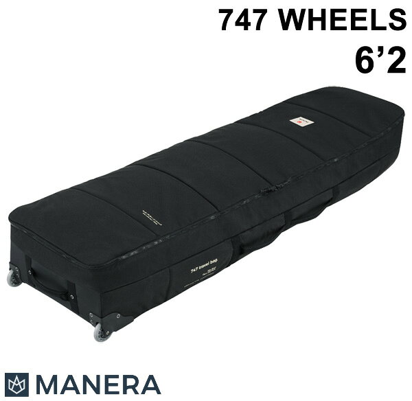 MANERA マネラ 747WHEELS 6'2 ウィール付ボードバッグ サーフボードバッグ フォイルボード ボードケース サーフウイング カイトウイング ウイングサーフィン