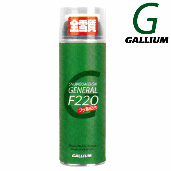 GALLIUM / KE GENERAL F 220 SX0001 WAX Xv[ bNX Xm[{[h