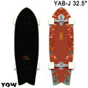 2024 YOW ヤウ YAB-J 32.5inch SKATE サーフスケート ロングスケートボード ロングボード スケボー スケートボード オフトレ サーフ...