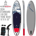 2024 STARBOARD I GO TIKINE WAVE DELUXE SINGLE CHAMBER 10 039 8 X 33 / スターボード デラックス ティキーネウェイブ シングルチャンバー インフレータブル パドルボード サップ SUP DSC