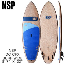 取り寄せ商品 2023 NSP WAVE SUP 8'7 X 32 DC CFX SURF WIDE サップ パドルボード 営業所止め