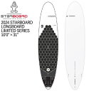 取り寄せ商品 2024/2025 STARBOARD SUP 10'0 X 31 LONGBOARD LIMITED SERIES スターボード サップ パドル...