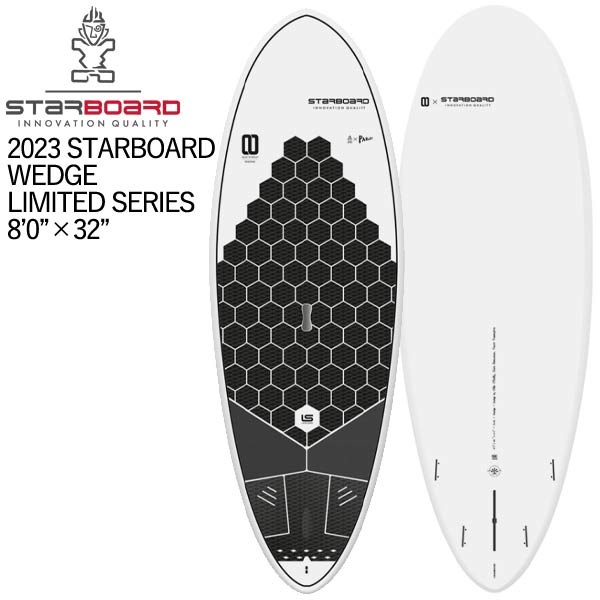 取り寄せ商品 2023/2024 STARBOARD SUP 8'0 X 32 WEDGE LIMITED SERIES スターボード サップ ウェッジリミテッドシリーズ パドルボード 営業所止め