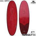 サーフボード マイクシェイプス MIKE SHAPES MS EGG エッグボード ワインレッド 5'7 5'11 クラシック 西濃運輸営業所止め 送料無料