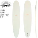 2023 SOLEIL SUNKIST 9'1 XEONFIBER / ソレイユ サンキスト ジオンファイバー サンダーボルト トンビ製 シングルフィン クラシ...