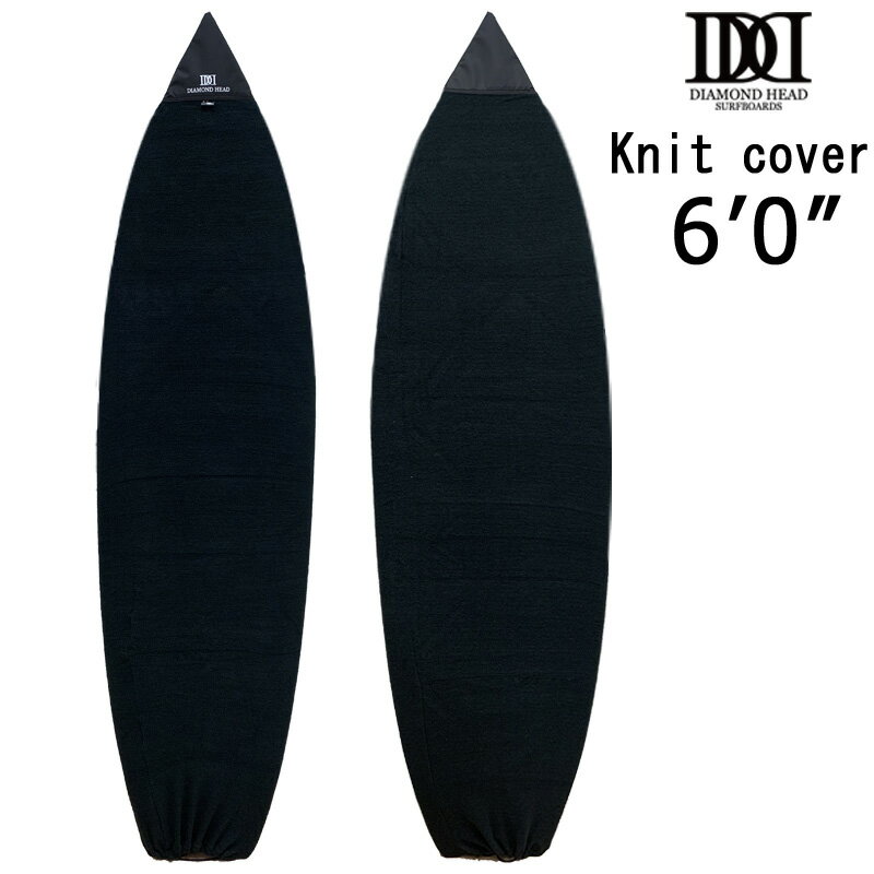 DIAMONDHEAD/ ダイアモンドヘッド SURF BOARD KNIT COVER 6’0 サーフボードカバー