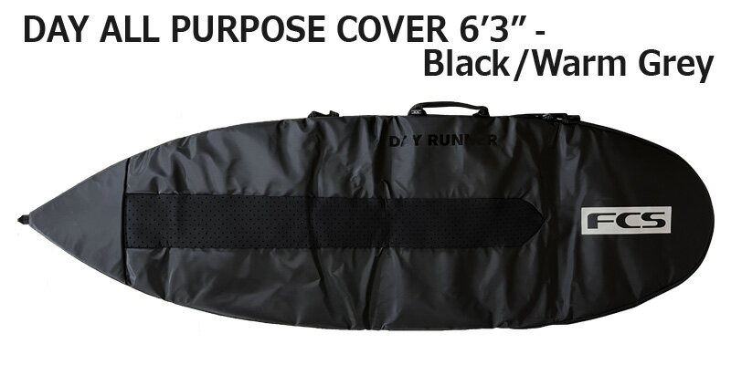 FCS 3DXFIT DAY ALL PURPOSE COVER 6'3/���ե������� �ǥ�������ѡ��ѥ����С� �ܡ��ɥ����� �ϡ��ɥ����� �����եܡ��� �����ե���