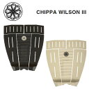 OCTOPUS IS REAL CHIPPA WILSON III HYBRID GRIP / オクトパスイズリアル チッパ ウィルソン 3 ハイブリッド グリップ サーフィン デッキパッド