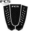 FCS T-3 TRACTION / エフシーエス T3 トラクション サーフィン デッキパッド ショート サーフボード 1