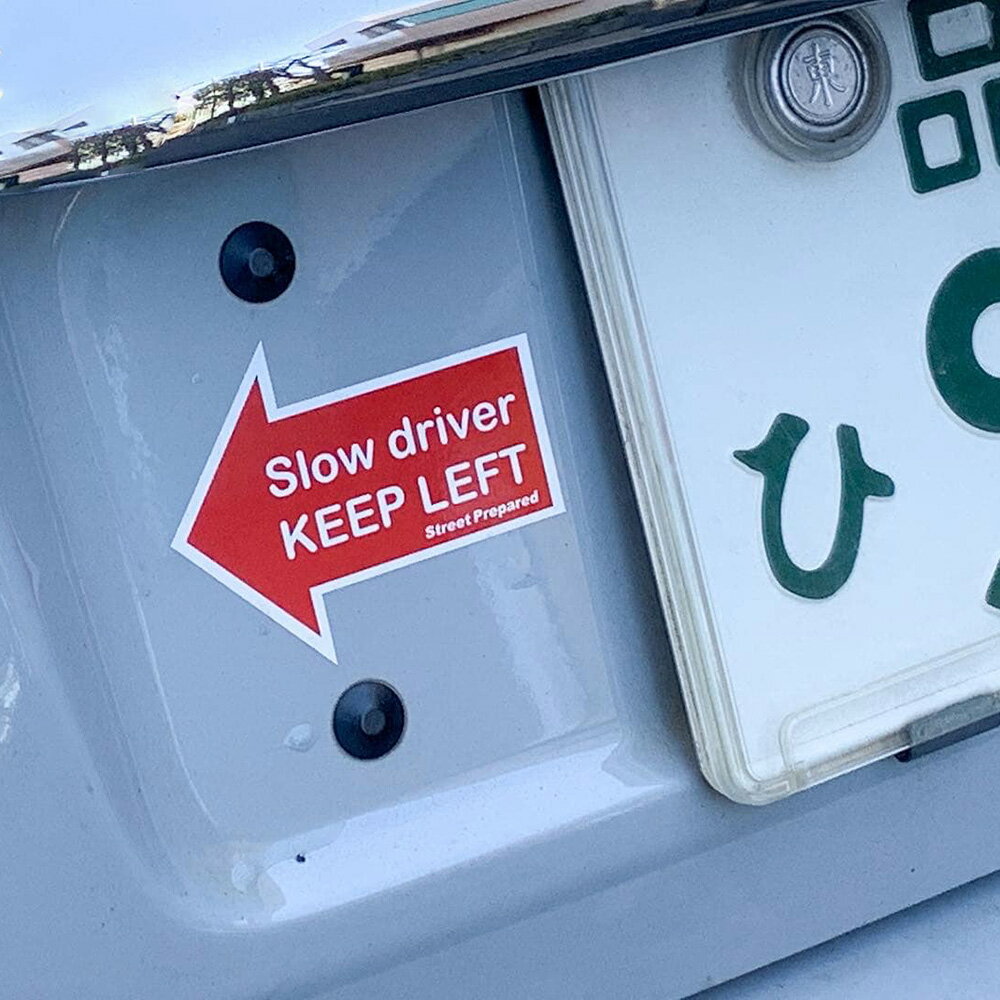 �� Street Prepared �� ���ȥ꡼�ȥץ�ڥ����� Slow Driver Keep Left ���ƥå��� 85��65mm