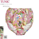 TUNIC チュニック ショーツ オヤスミパンツ 1124 LL 2LXL 全3色 綿100% ふんわり やわらか 日本製 肌着 ギフト 天使 フラワープリント...