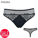 Antinea アンティネア タンガ Tバック ショーツ ブラック レディース 38 40 CCC0022 高級インポートランジェリー レース使いが美しい アン...