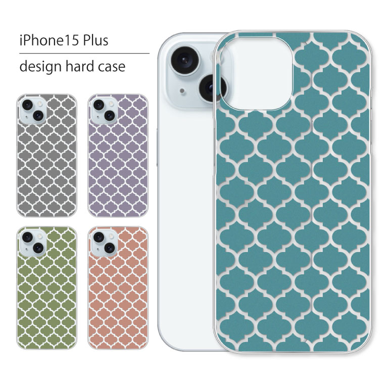 iPhone15 Plus ケース iPhone 15 Plus ケース アイフォン 15 プラス スマホケース スマホカバー カバー ハードケース おしゃれ かわいい 人気 ランキング デザイン シンプル モロッカン柄 エスニック 携帯ケース 携帯カバー