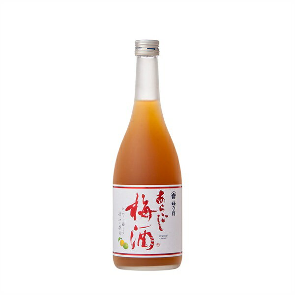 あらごし梅酒　12度　720ml【梅乃宿酒造】