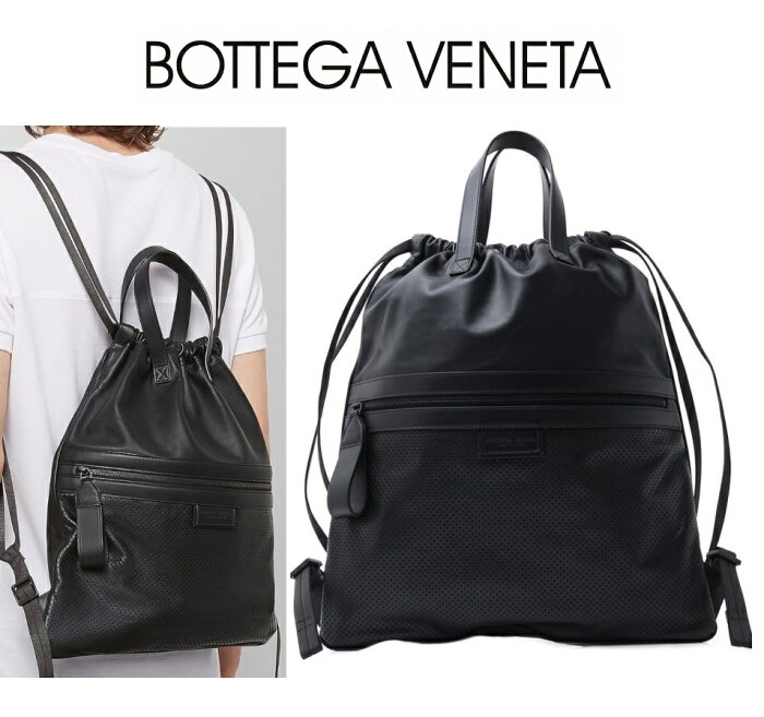 【楽天スーパーSALE 10％OFF】★ ボッテガヴェネタ ブラック スムース×パーフォレーテッド レザー 2WAY バックパック BOTTEGA VENETA