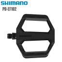 SHIMANO シマノ ペダル PD-EF102 フラットペダル BLACK シマノ(MTBペダル) 自転車 ペダル