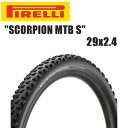 PIRELLI s SCORPION MTB S 29x2.4 SOFT TERRAIN ] MTB `[uXfB^C