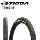TIOGA タイオガ FS100 29x2.10 TIR16803 マウンテンバイク用オフロードタイヤ