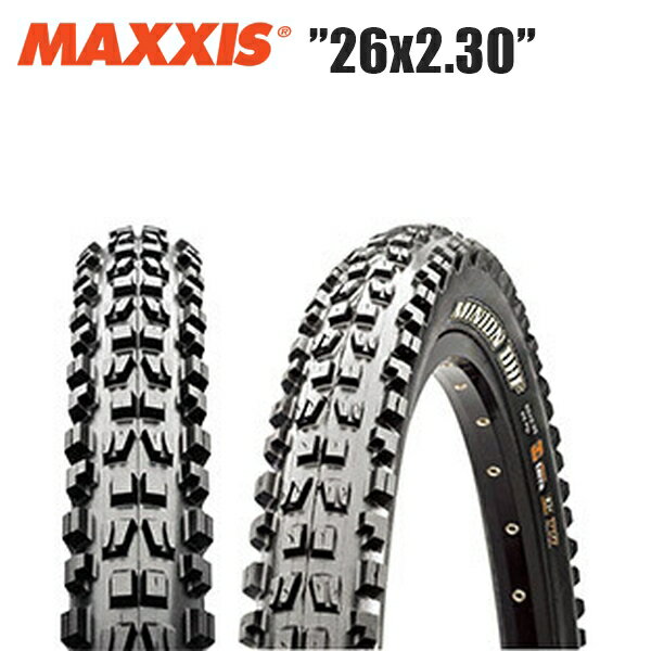 maxxis マキシス ミニオン DHF 26x2.30 TIR32310