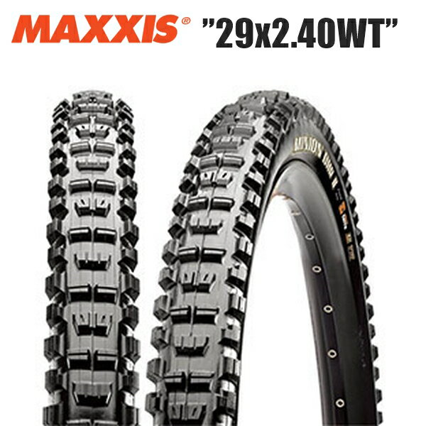 maxxis マキシス ミニオン DHR II 29x2.40WT TIR32408