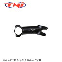 TNI ティーエヌアイ TNI Helium17 ステム φ31.8 100mm ツヤ無 自転車 ステム
