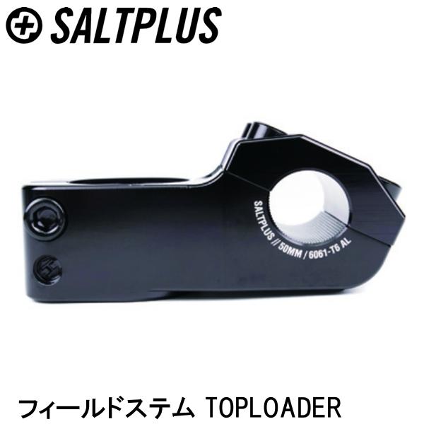 SALTPLUS ソルトプラス フィールドステム TOPLOADER 自転車 ステム