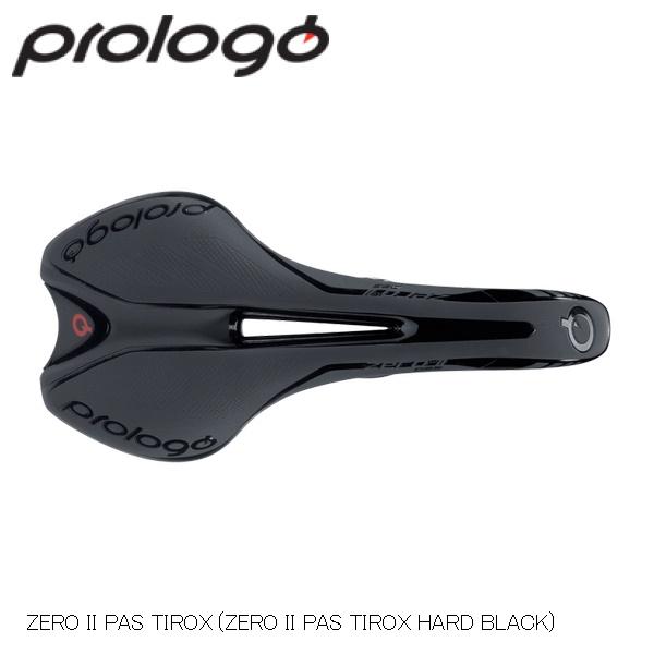 prologo プロロゴ ZERO II PAS TIROX (ZERO II PAS TIROX HARD BLACK) 自転車用 サドル